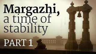 ​Margazhi a time of stability  Part 1  Sadhguru [upl. by Alakcim]