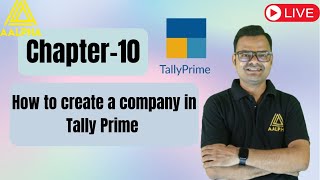 CHAPTER10 HOW TO CREATE A COMPANY IN TALLY PRIME [upl. by Nwadal]