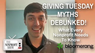 Giving Tuesday Myths Debunked – What Every Nonprofit Needs to Know [upl. by Legnaros]