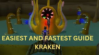 OSRS Kraken Guide  EASIEST AND FASTEST GUIDE [upl. by Roddy440]