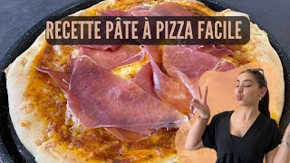 RECETTE PÂTE À PIZZA 🍕 FACILE ET RAPIDE [upl. by Sisi]