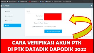 CARA VERIFIKASI AKUN PTK DI DAPODIK 2022  2023  2024 [upl. by Kcirderfla494]