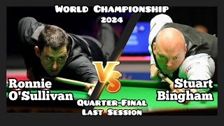 Ronnie OSullivan vs Stuart Bingham  World Championship Snooker 2024  QuarterFinal  Last Session [upl. by Lorusso4]