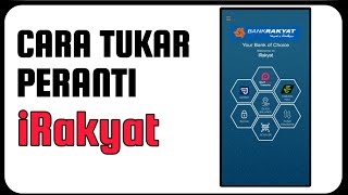 Cara Tukar Peranti iRakyat  Bank Rakyat [upl. by Elmer744]