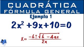 Ecuación cuadrática por fórmula general  Ejemplo 1 [upl. by Nazay669]