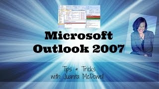 Microsoft Outlook 2007 Tips and Tricks [upl. by Sapphera]