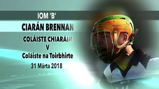 Iom B  Ciaran Brennan [upl. by Nois]