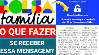 BOLSA FAMÍLIA ATENÇÃO ACOMPANHAMENTO DE SAÚDE O QUE FAZER SE RECEBER ESSA MENSAGEM [upl. by Anicul]