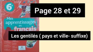 les gentilés pays et villesuffixe mes apprentissage en français 6ème année primaire page 28 et 29 [upl. by Adiasteb368]