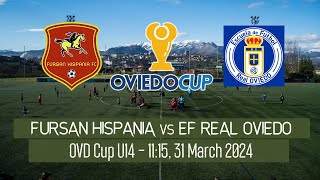 Live Oviedo Cup U14 EF REAL OVIEDO vs Fursan Hispania [upl. by Olrak]