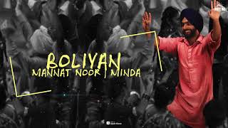 Boliyaan Lyrical Audio Mannat Noor amp Minda  Muklawa Ammy Virk [upl. by Ioves828]