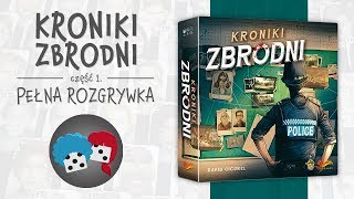 Kroniki Zbrodni 1  Pełna rozgrywka zasady gry [upl. by Adyol848]