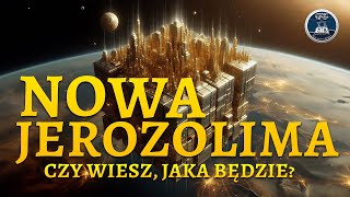 Jakie jest Tysiącletnie Królestwo i Nowa Jerozolima jakiej NIE znasz [upl. by Llehsor217]