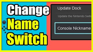 How to Change the Name of your Nintendo Switch Nickname Tutorial [upl. by Perkins]