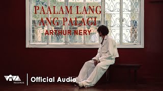 Paalam Lang Ang Palagi  Arthur Nery  II The Second Album Official Audio [upl. by Ylen]