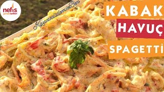 Yoğurtlu Kabak Havuç Spagetti Tarifi  Salata Tarifleri  Nefis Yemek Tarifleri [upl. by Eislek]