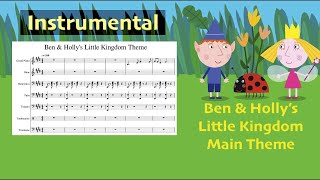 Ben amp Hollys Little Kingdom Theme Full Instrumental [upl. by Enilorak]