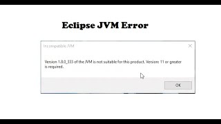 Eclipse JVM Err JVM not suitable for this product [upl. by Tnilc]