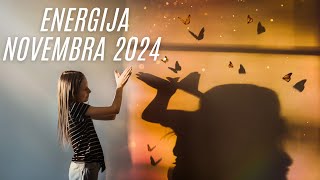 ENERGIJA NOVEMBRA 2024  Testovi i iznenađenja [upl. by Winnifred]