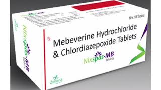 Nixspas MB Tablets Mebeverine Hydrochloride amp Chlordiazepoxide Tablets [upl. by Calore]