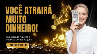 ⚜️Reprogramação Mental para Riqueza e Sucesso 💰 Se esse vídeo apareceu para você não ignore [upl. by Theona]