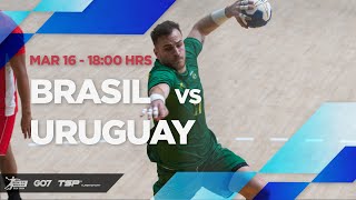 HANDBALL SCA SENIOR MASCULINO 2024  BRASIL vs URUGUAY [upl. by Willett371]