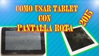 Como usar tablet con pantalla Rota 2015  2021 [upl. by Eirlav]