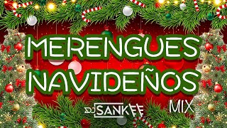 MERENGUES NAVIDEÑOS MIX  CIMA SABOR NAVIDEÑO  DJSANKEENYC  JHONNY VENTURA  EL CONJUNTO QUISQUEYA [upl. by Lanette89]