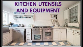 Kitchen Utensils and EquipmentsGrade 7 Cookery Exploratory Course [upl. by Nella251]