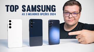 OS MELHORES 3 celulares da SAMSUNG para COMPRAR hoje 2024 [upl. by Denyse]