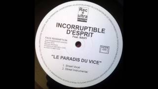 Incorruptible DEsprit feat Bahy  Le Paradis du Vice 2002 [upl. by Riccardo345]