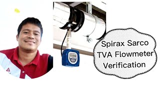 TVA Flow Meter  Spirax Sarco  Calibration  Verification  Simulation  Tagalog Tutorial [upl. by Naened]