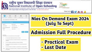 Nios Ode 2024 Admission July To September Full Procedure  Task Is Helping NIOS nios admission [upl. by Egres]