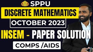 Discrete MathematicsCOMPS AIDSOCTOBER 2023 INSEM PAPER SOLUTIONSPPU PRADEEP GIRI SIR [upl. by Nahtad383]