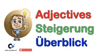 Adjectives Steigerung Überblick [upl. by Kruse677]