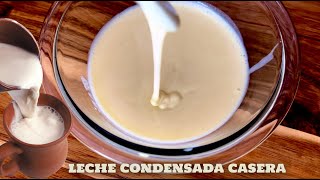 Leche condensada casera  Súper fácil de hacer [upl. by Oirogerg]