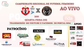 CAMPEONATO REGIONAL FEMININO  CRM X GRÊMIO TUNENSE 02102024 [upl. by Immak]