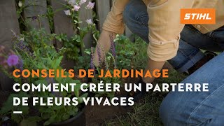 Comment créer un parterre de fleurs vivaces  Conseils de jardinage STIHL [upl. by Aicilihp]