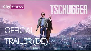 Tschugger  Official Trailer  Sky Show [upl. by Hollie]