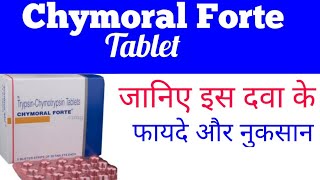 Chymoral Forte Tablet Uses Benefits amp Side Effects in Hindi [upl. by Bailar914]