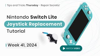 Nintendo Switch Lite Joystick Replacement StepbyStep Tutorial [upl. by Atinas]