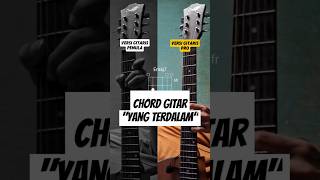 CHORD GITAR YANG TERDALAM VERSI PEMULA VS PRO [upl. by Jemie844]