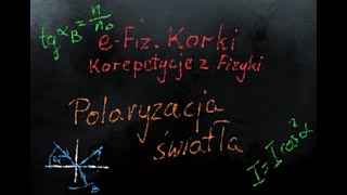 Polaryzacja światła  Dualizm korpuskularno falowy  LO4 [upl. by Rhody]