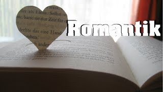 Romantik im Deutschen [upl. by Ime641]