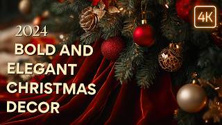 Bold and Elegant Christmas Decor Ideas 2024 Decorating an Unforgettable amp Luxurious Holiday Season [upl. by Nnaeerb]