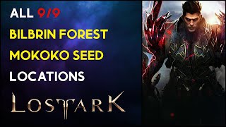 Bilbrin Forest  Mokoko Seed Location  Lost Ark [upl. by Ahsenek651]