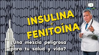 INTERACCIONES MEDICAMENTOSAS INSULINA y FENITOÍNA MEDICBIEN programa 31 [upl. by Perl]