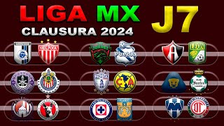 FECHAS HORARIOS Y CANALES PARA LA JORNADA 7 DE LA LIGA MX CLAUSURA 2024 [upl. by Secnarfyram]