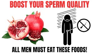 5 Foods That SUPERCHARGE Sperm Quality [upl. by Onilecram375]