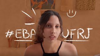 TUDO que você PRECISA saber sobre a Escola de Belas Artes UFRJ [upl. by Eeraj]